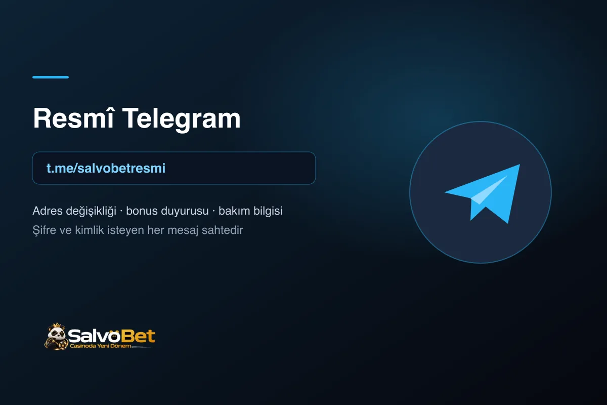 Salvobet Telegram Kanalı: Resmî Adres ve Sahteleri Ayırma